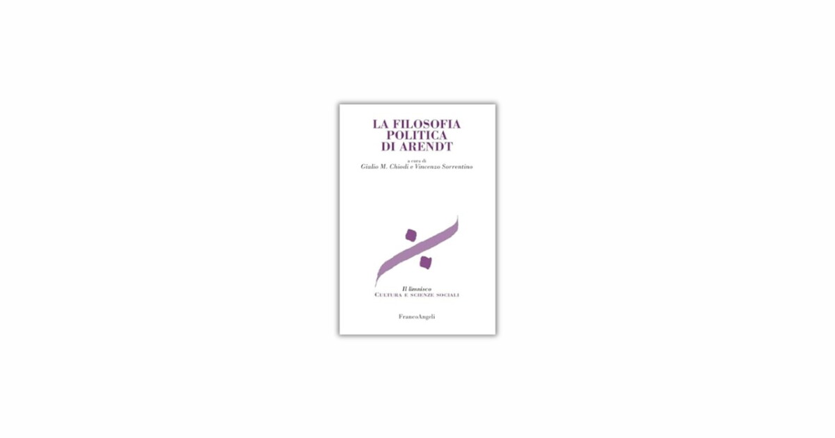 La filosofia politica di Arendt